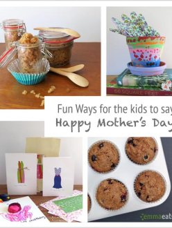 Fun Ways for the kids to say Happy Mother's Day | EmmaEats